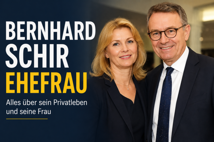 bernhard schir ehefrau