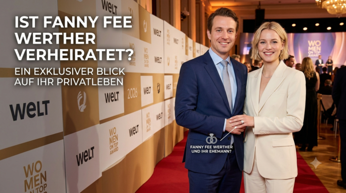 ist fanny fee werther verheiratet